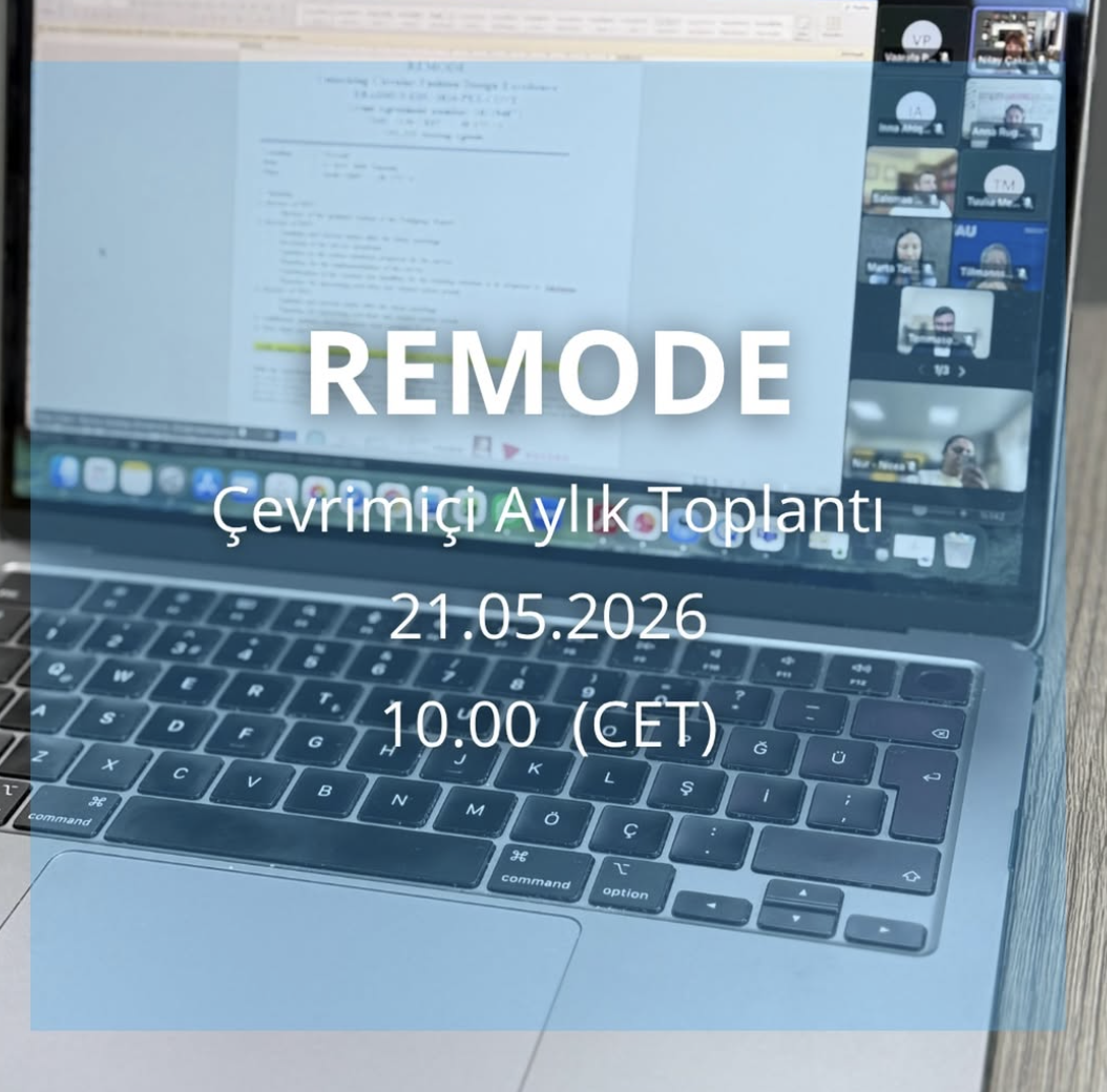 ReMode projesi kapsamında çevrim içi toplantı gerçekleştirildi.
